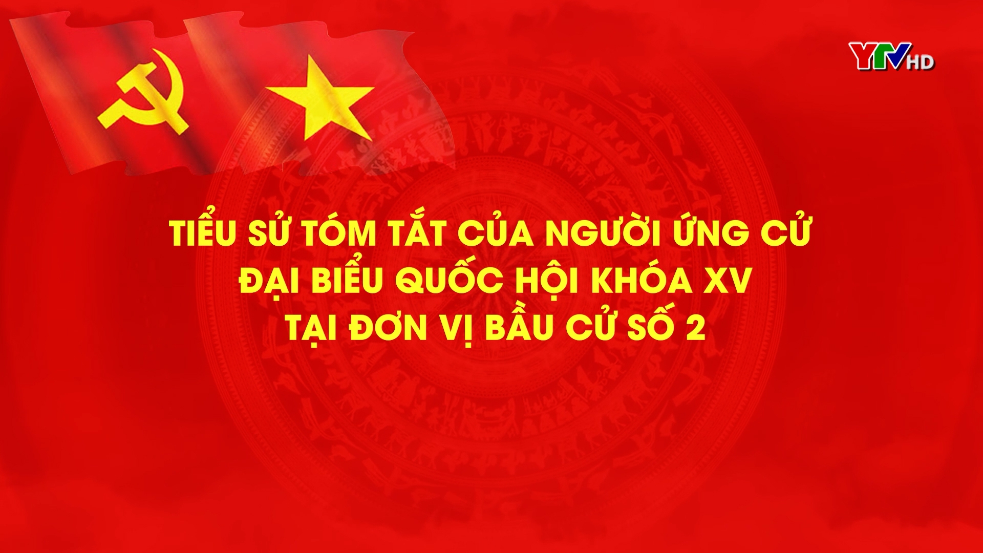 Danh sách các ứng cử viên Đại biểu Quốc hội khóa XV ( Đơn vị Bầu cử số 2) - Tiếng Dao